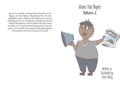 I'm Happy, Are You? Idioms That Rhyme Volume 2