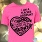 I’m a teacher assistant shirt - XS / Berry (Pink) - Shirt