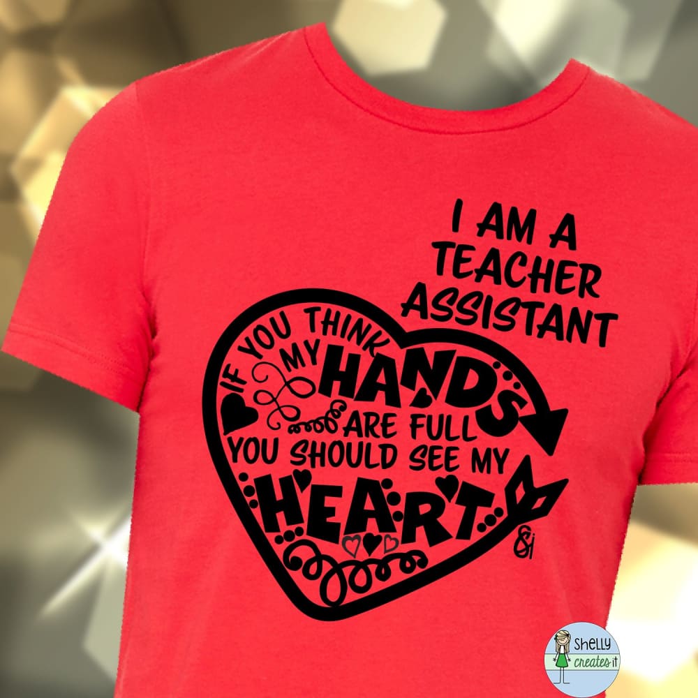 I’m a teacher assistant shirt - XS / Red - Shirt